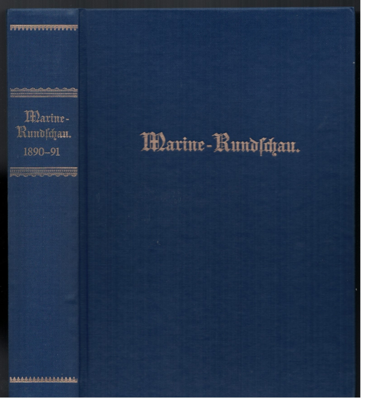 Marine Rundschau 1890 - 91 Reprint 1980 (1 St.) Bernard & Graefe